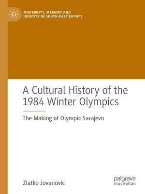 cover image of A Cultural History of the 1984 Winter Olympics